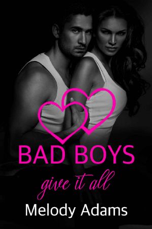 [Bad Boys 05] • Bad Boys give it all